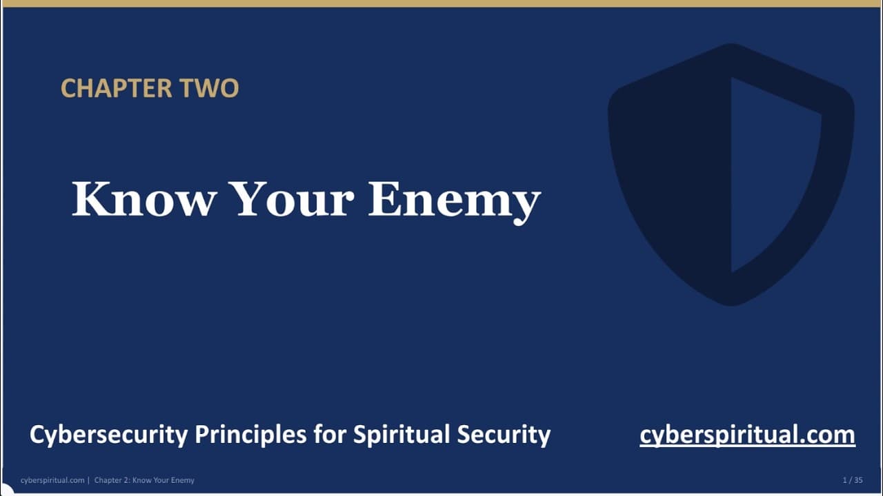 Chapter 2 - Know Your Enemy